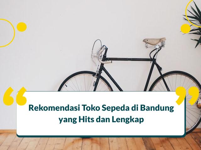 Toko Sepeda Bandung