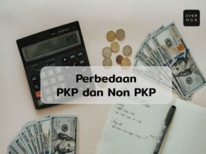 Perbedaan PKP dan Non PKP