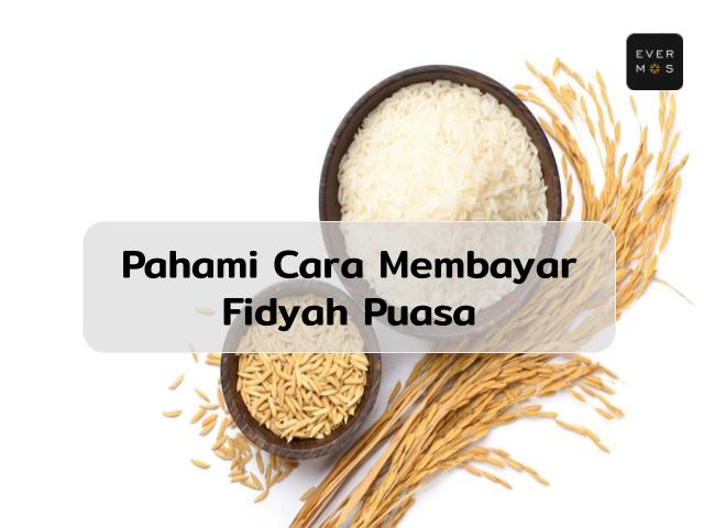 Cara Membayar Fidyah Puasa