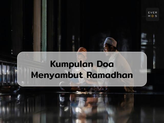 Doa Menyambut Ramadhan