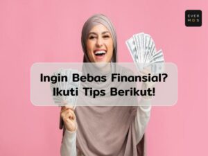 Tips Bebas Finansial
