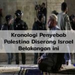 Kenapa Israel Menyerang Palestina Menurut Al Quran