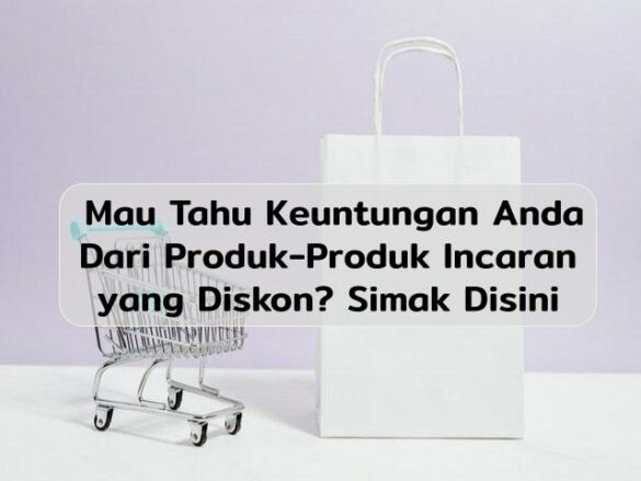 Cara Menghitung Diskon Yang Benar Lengkap Dengan Rumusnya