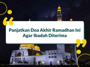 Doa Akhir Ramadan