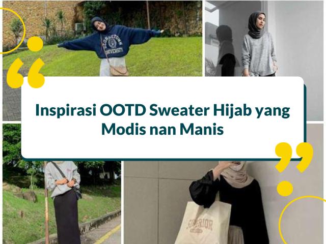 OOTD Sweater Hijab