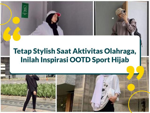 Ada hal yang perlu disiapkan sebelum Kamu hendak pergi jogging, tentunya adalah OOTD jogging hijab. Mau tahu apa saja inspirasinya? Cek!