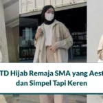 7 OOTD Hijab Remaja SMA yang Aesthetic dan Simpel Tapi Keren
