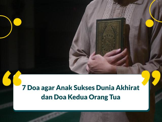 Doa agar Anak Sukses Dunia Akhirat