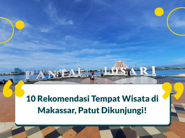 Tempat Wisata di Makassar