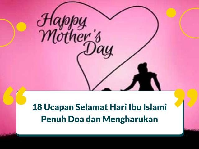 Ucapan Selamat Hari Ibu Islami