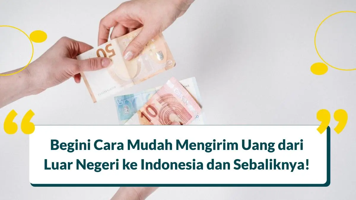 cara transfer uang dari luar negeri ke indonesia