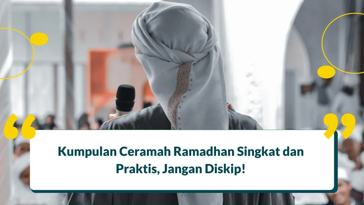 Kumpulan Ceramah Ramadhan Singkat dan Praktis