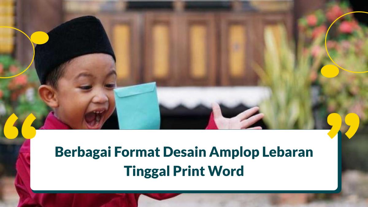 7 Format Desain Amplop Lebaran Tinggal Print Word