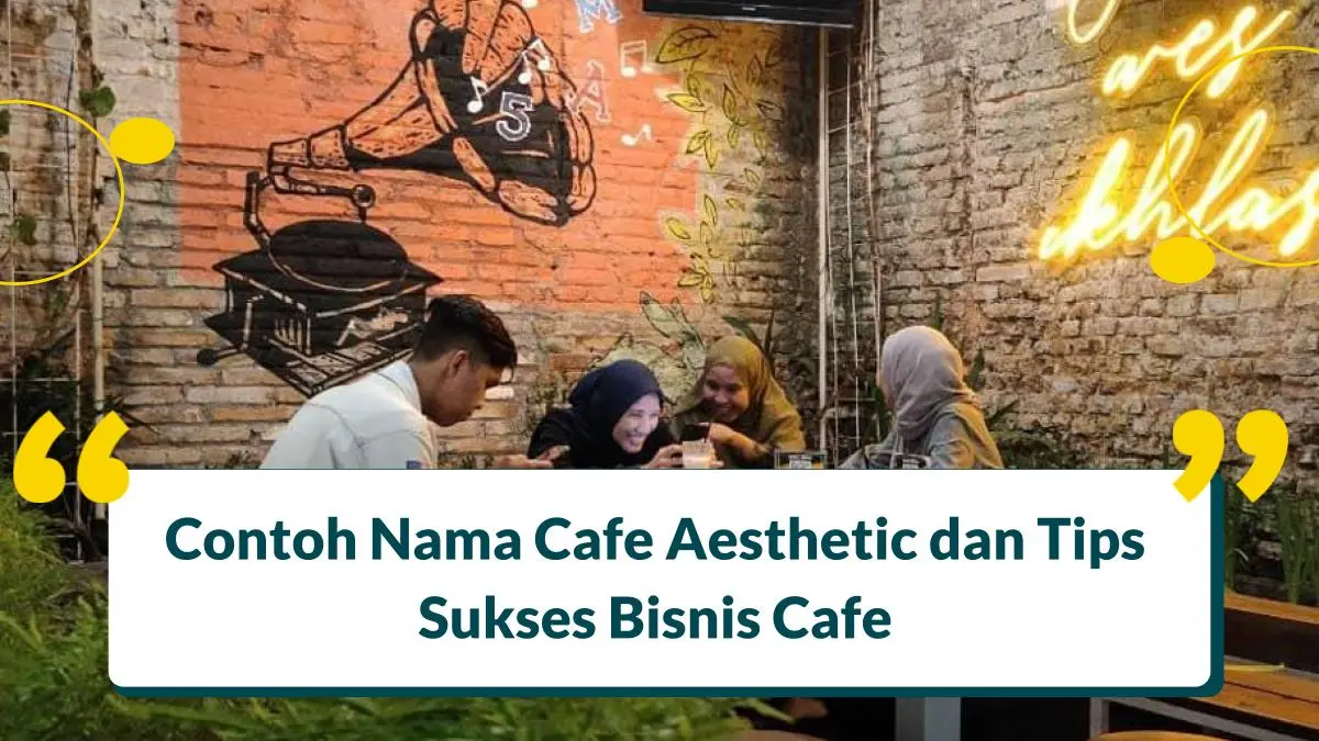 Nama Cafe Aesthetic