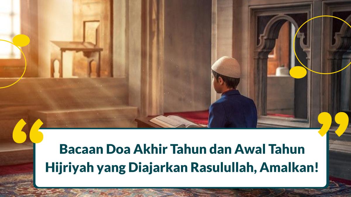 bacaan doa akhir tahun dan awal tahun hijriyah