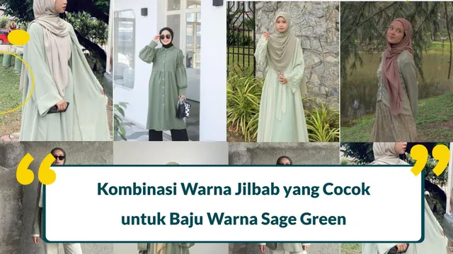 baju warna sage green cocok dengan jilbab warna apa